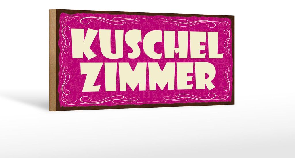 Holzschild Hinweis 27x10cm Kuschelzimmer