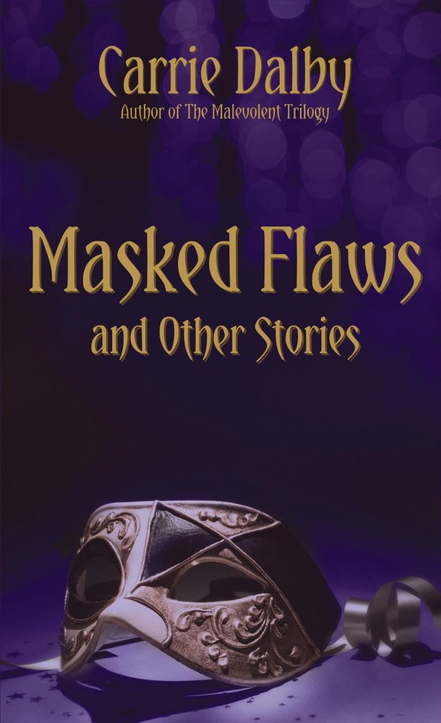 Masked Flaws and Other Stories