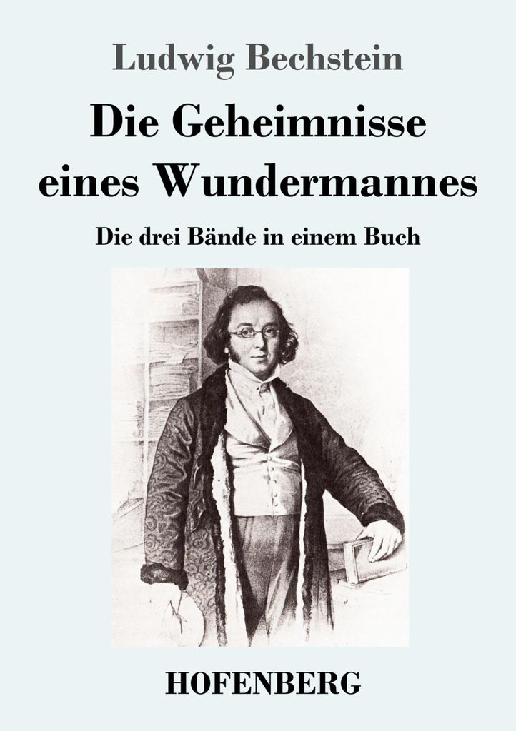 Die Geheimnisse eines Wundermannes
