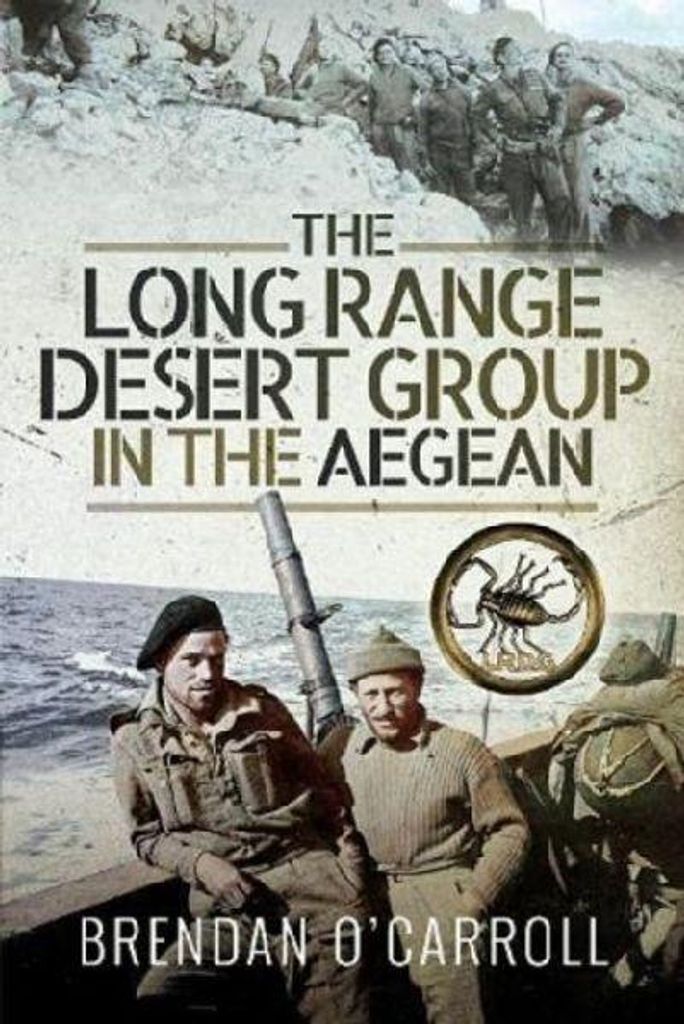 The Long Range Desert Group in the Aegean Produktbild 