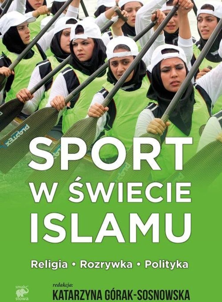 Sport w świecie islamu - Opracowanie Zbiorowe (Buch auf Polnisch)