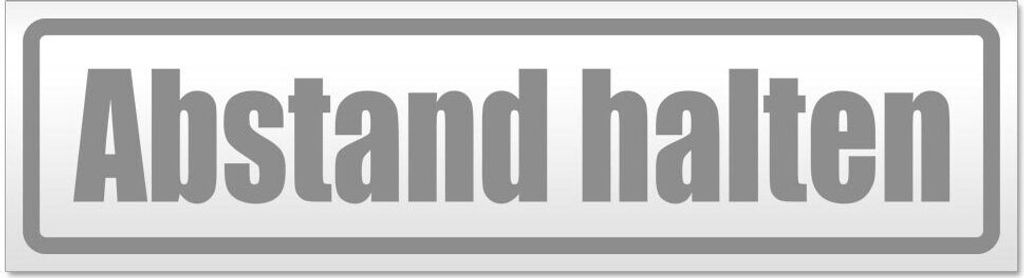 Kiwistar - Autoaufkleber - Grau - 30 x 8 cm - Abstand halten - Hinweis Aufkleber Sticker für Auto, Kfz, Fahrrad, PKW, LKW