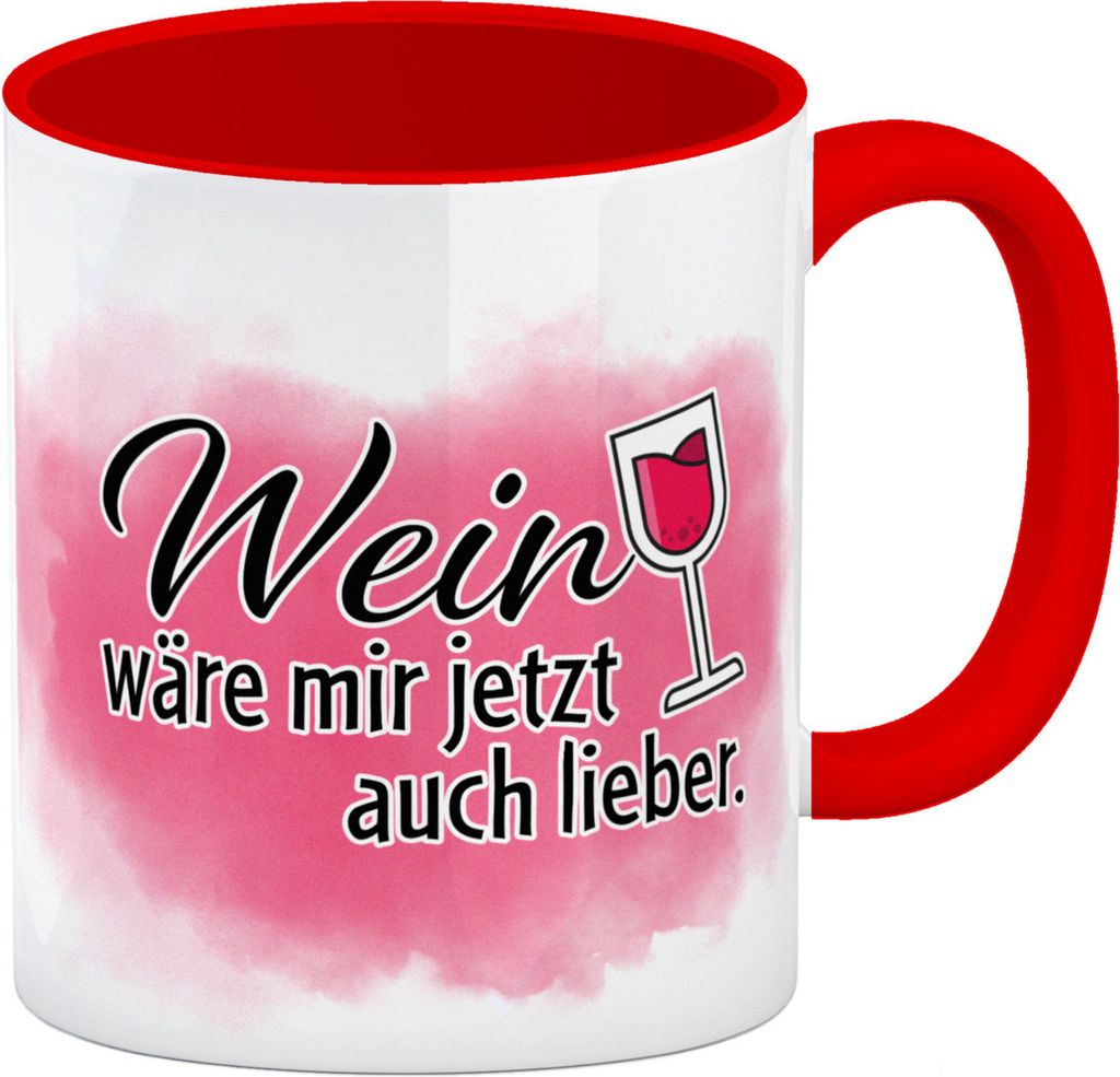 Wein wäre mir jetzt auch lieber Kaffeebecher Rot Dieser Kaffeebecher eignet