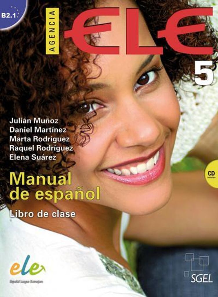 Agencia ELE 5: Manual de Español / Kursbuch mit Audio-CD (Agencia ELE – Nueva edición)