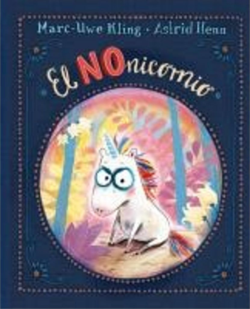 Nonicornio, El