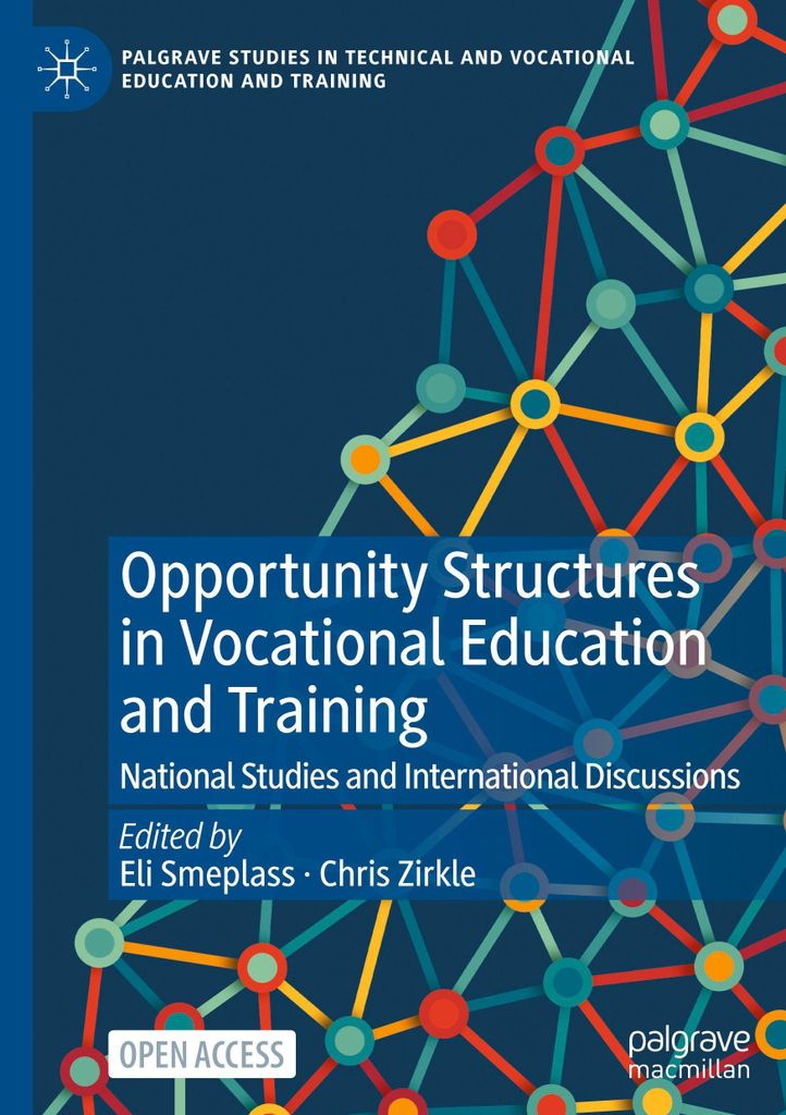 Opportunity Structures in Vocational Education and Training