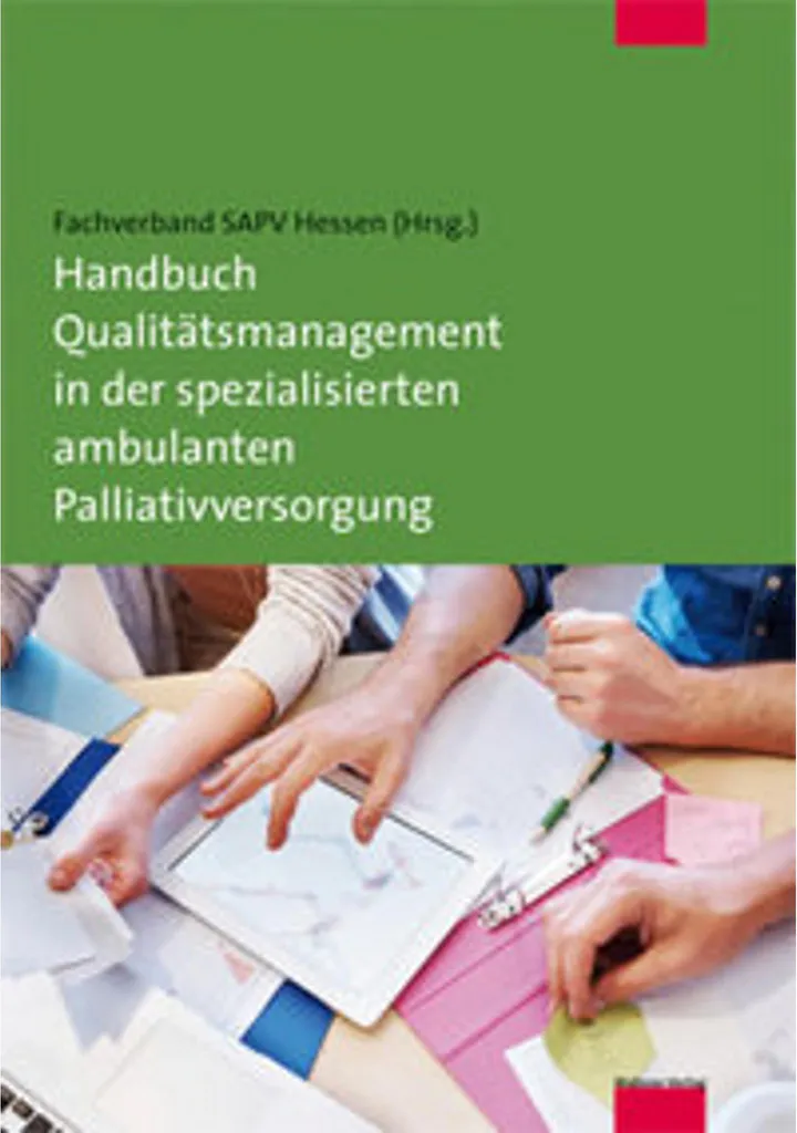 Guide de Gestion de la Qualité en Soins Palliatifs Ambulatoires SAPV