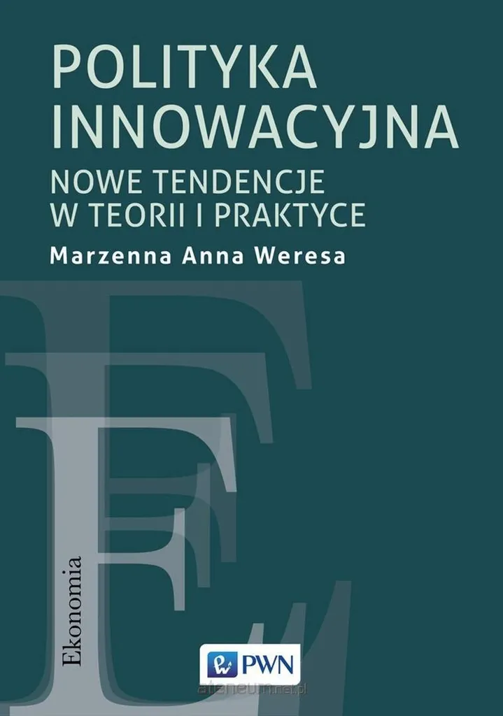 Comprendre l'Innovation en Pologne : Livre de Marzenna Weresa en Polonais