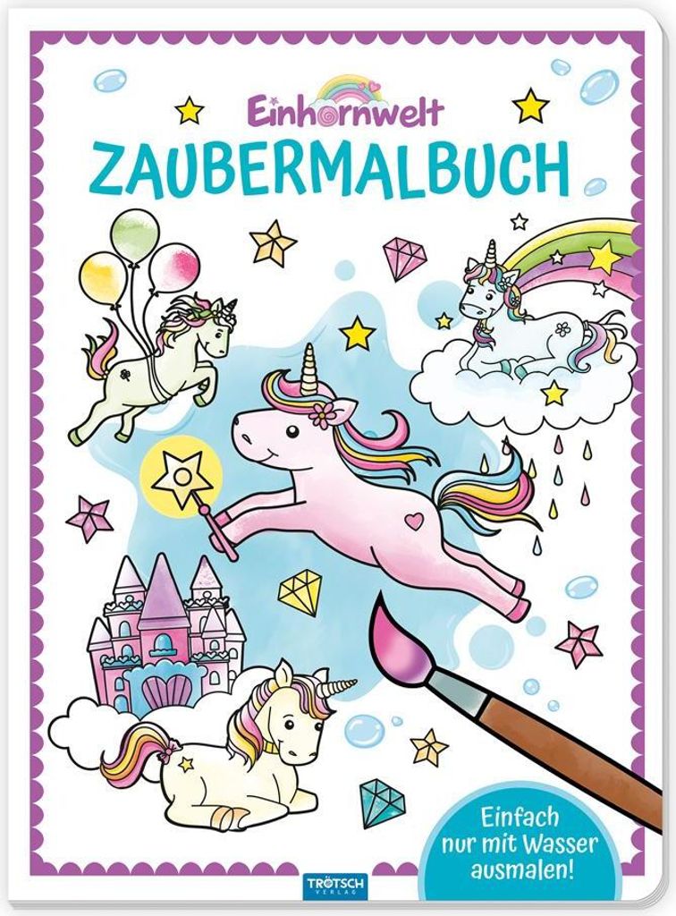 Trötsch Zaubermalbuch Einhornwelt
