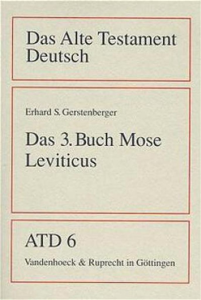 Das Alte Testament Deutsch 6. Das dritte Buch Mose (Leviticus)