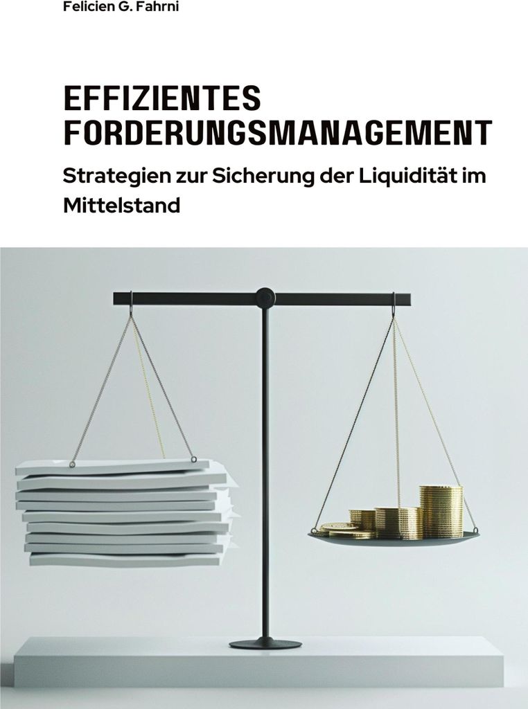 Effizientes Forderungsmanagement
