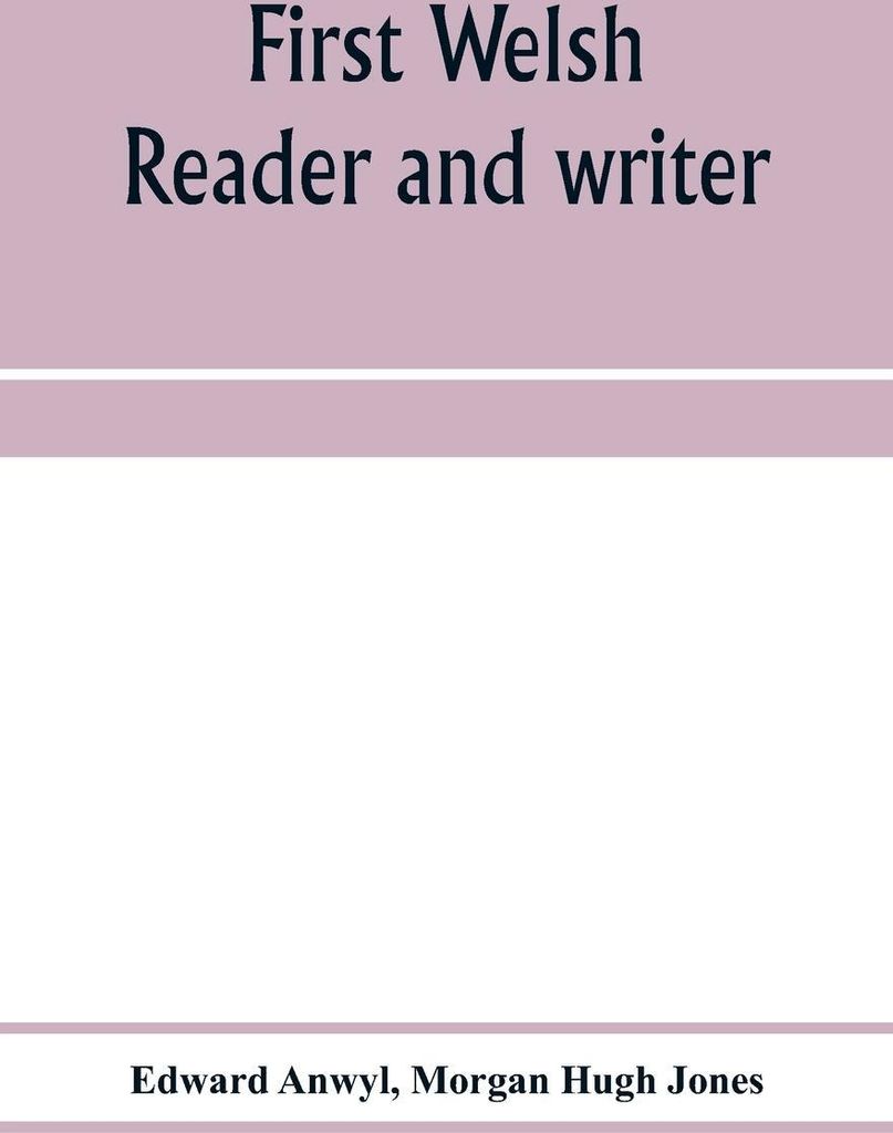First Welsh reader and writer
