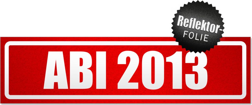 Abi Motiv 2013 invertiert Magnetschild Schild magnetisch