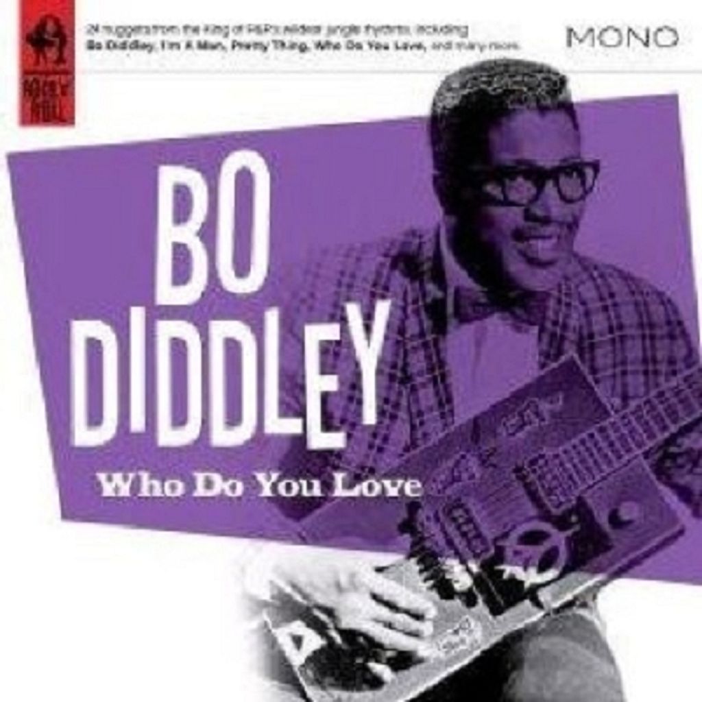 Diddley,Bo-Who Do You Love?