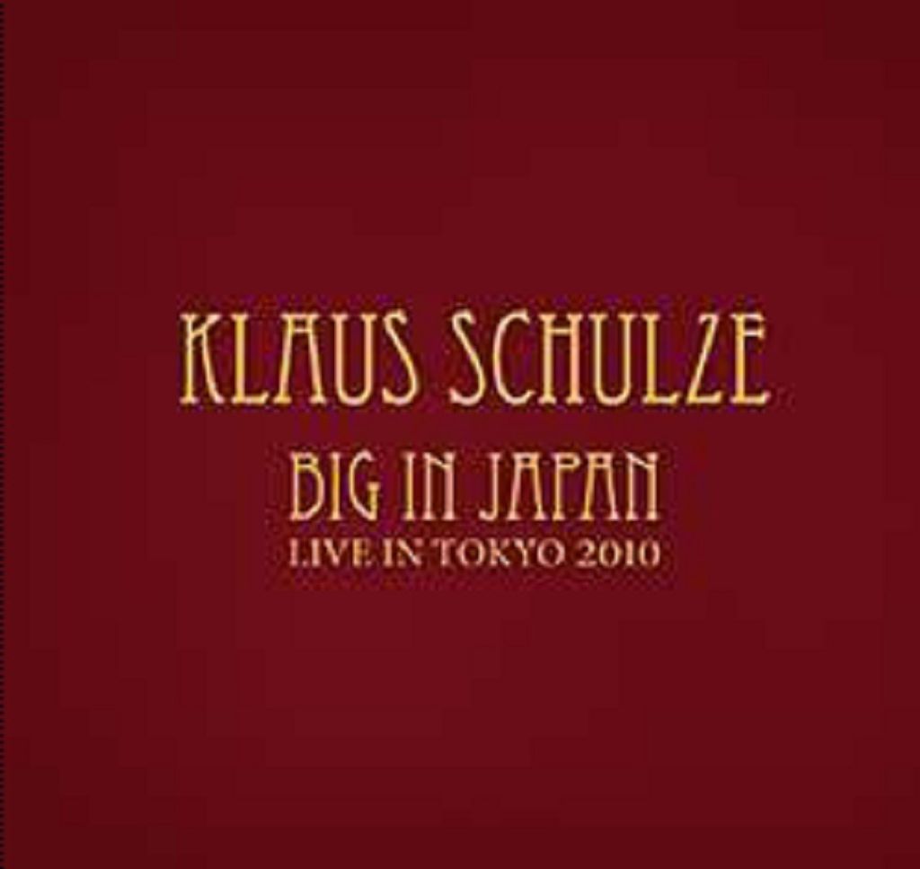Schulze,Klaus-Big In Japan
