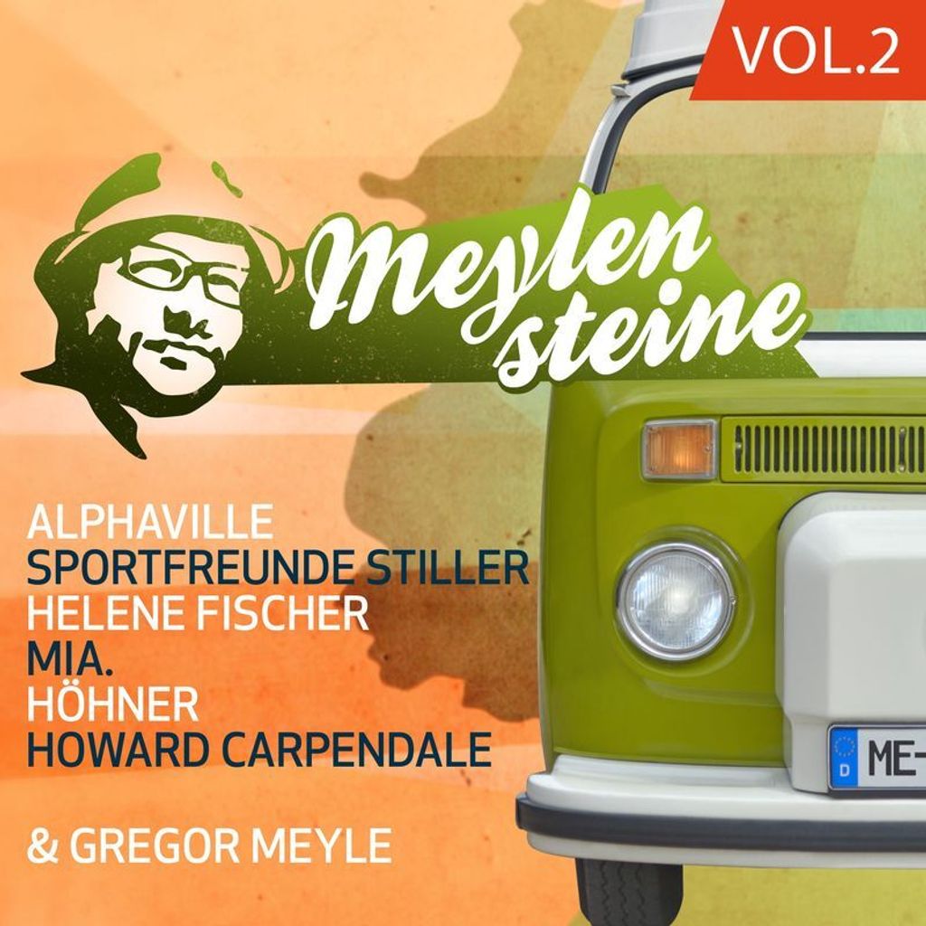 GREGOR MEYLE PRÄSENTIERT MEYLENSTEINE Vol. 2