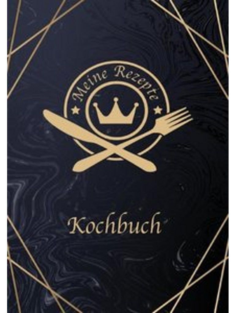 Meine Rezepte: Rezeptbuch zum Selberschreiben - Rezept Notizbuch - Rezeptbuch zum Selbst Schreiben - Kochbuch zum Selberschreiben