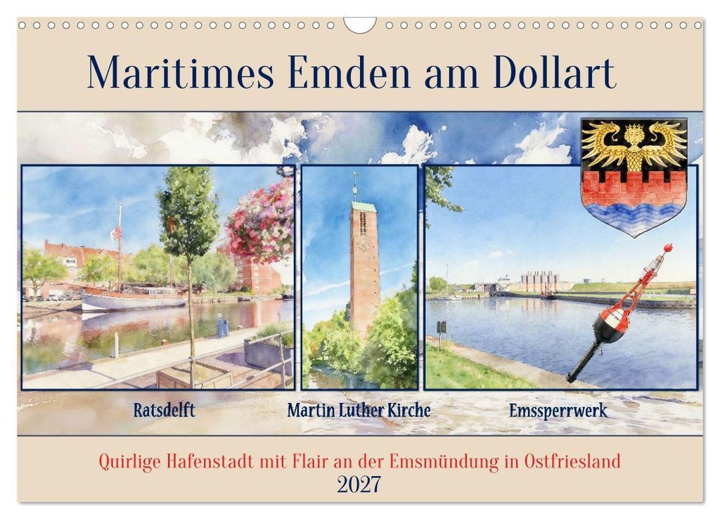 Maritimes Emden am Dollart (Wandkalender 2027 DIN A3 quer), CALVENDO Monatskalender