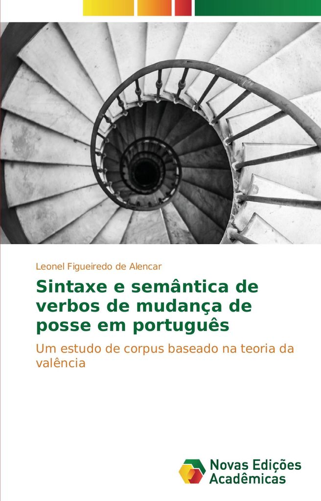 Sintaxe e semântica de verbos de mudança de posse em português