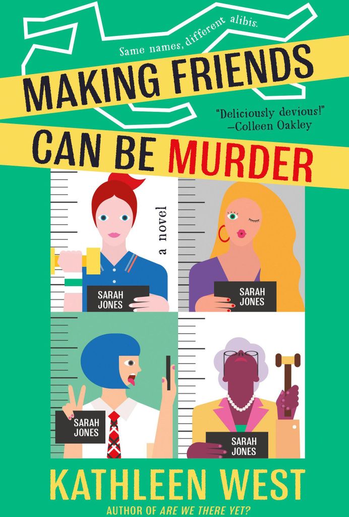 Making Friends Can Be Murder