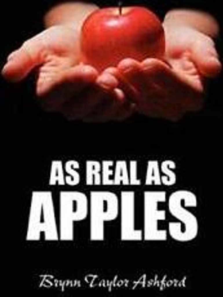 As Real As Apples by Ashford, Brynn New ,,