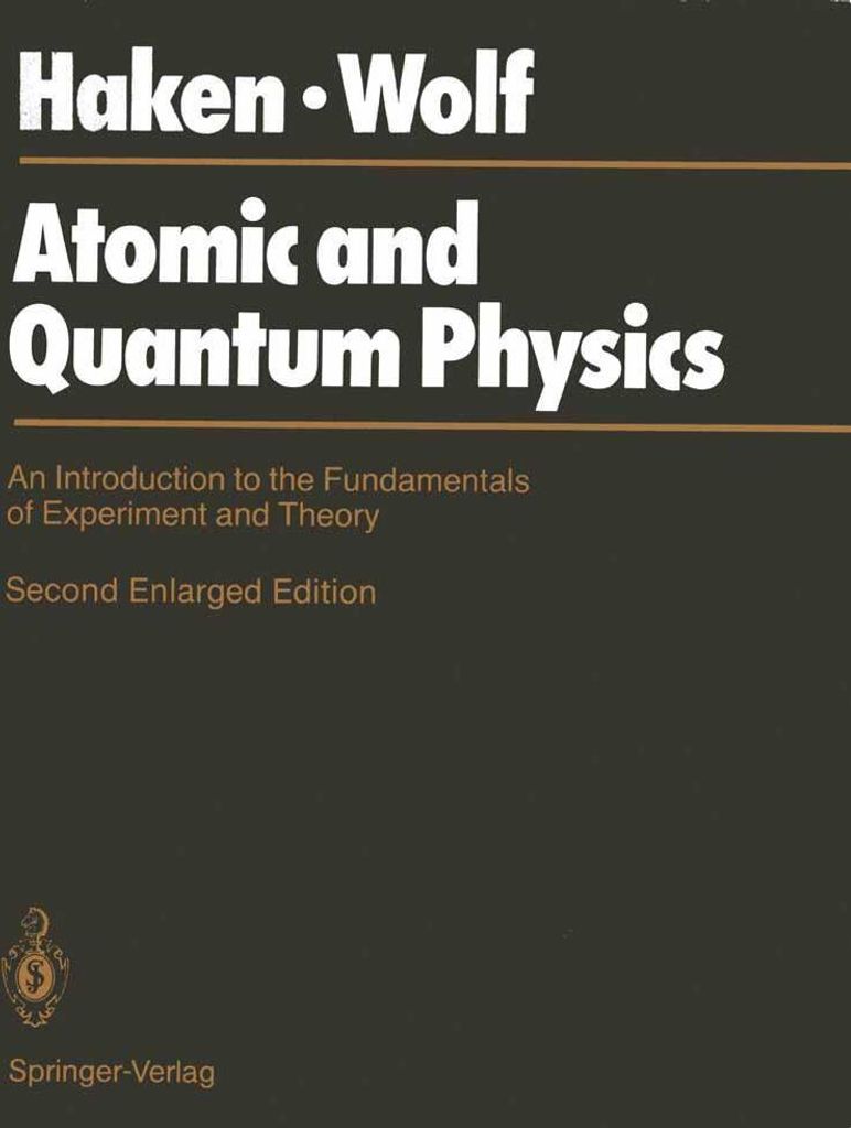 Atomic and Quantum Physics