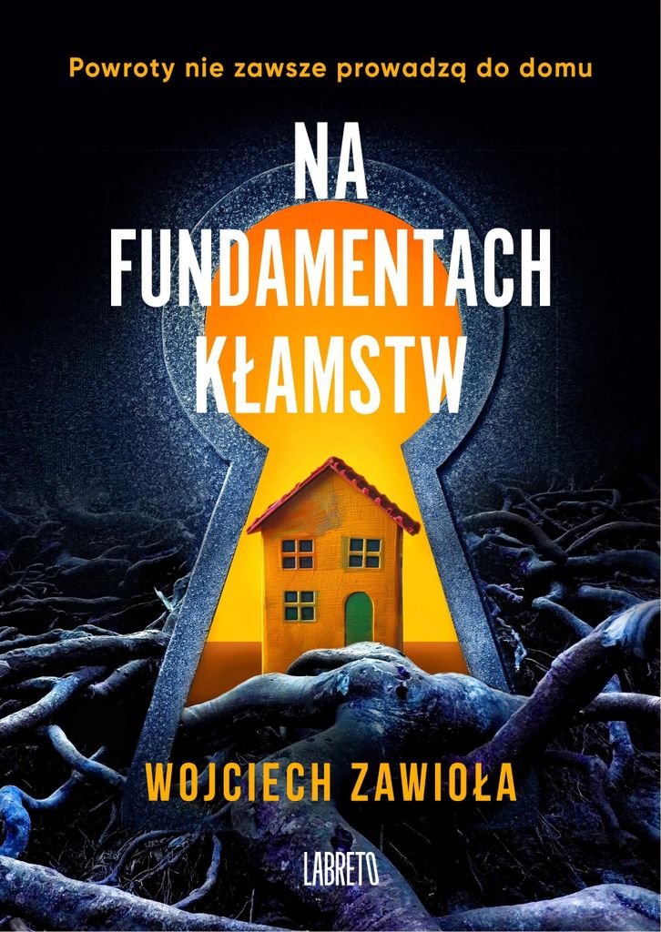 Na fundamentach kłamstw - Wojciech Zawioła (Buch auf Polnisch)