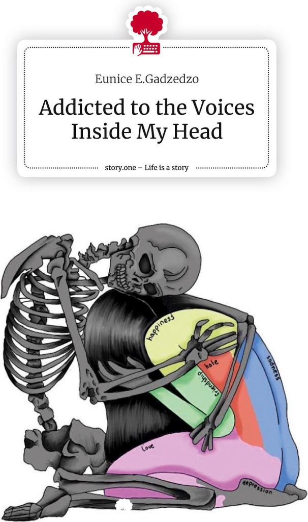 Addicted to the Voices Inside My Head. Life is a Story - story.one