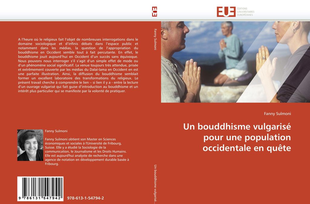 Un bouddhisme vulgarisé pour une population occidentale en quête