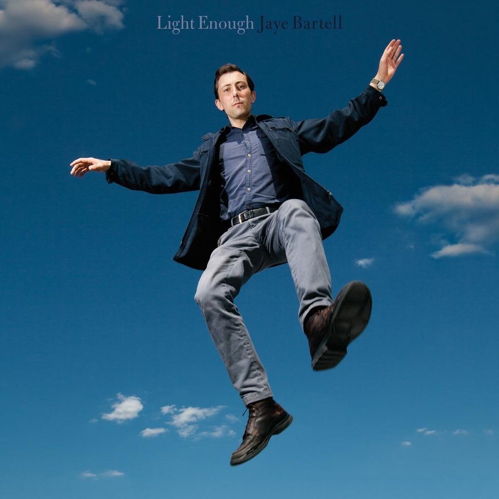 Bartell,Jaye-Light Enough