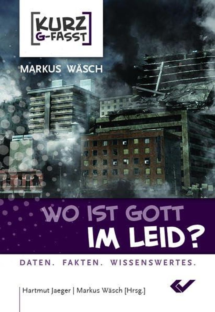 Wäsch, M: Wo ist Gott im Leid