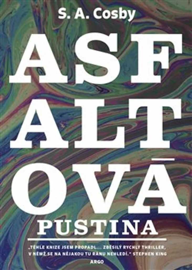 Ne lâchez plus votre livre avec le thriller Asfaltová pustina - Cosby