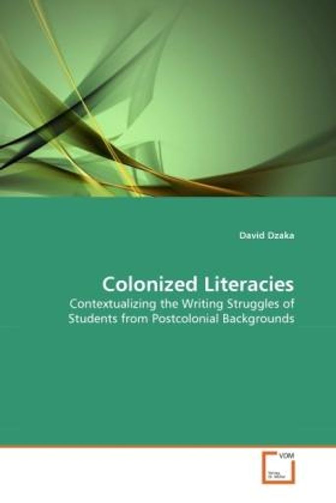 Colonized Literacies