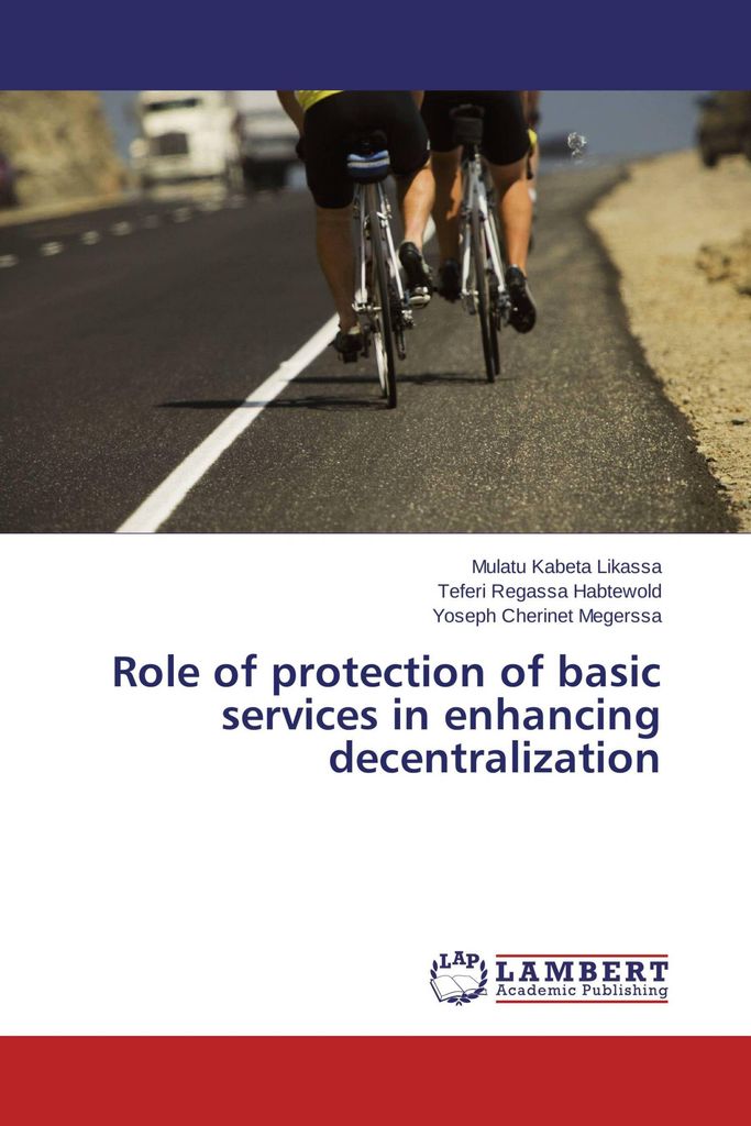 Role of protection of basic services in enhancing decentralization