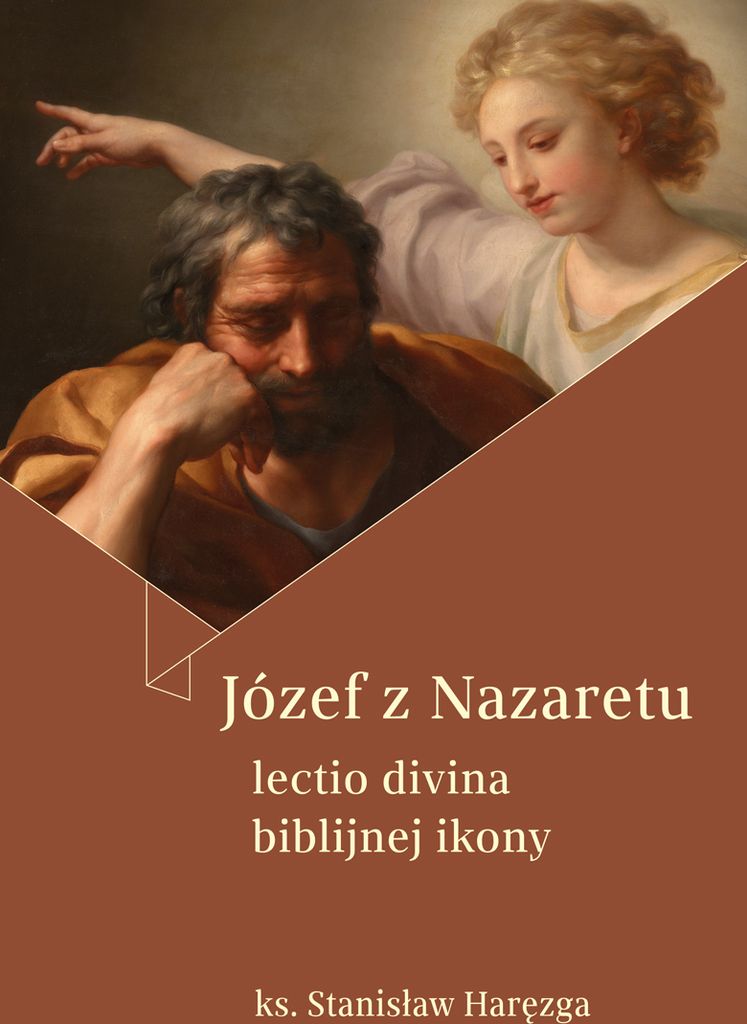 Józef Z Nazaretu. Lectio Divina Biblijnej Ikony