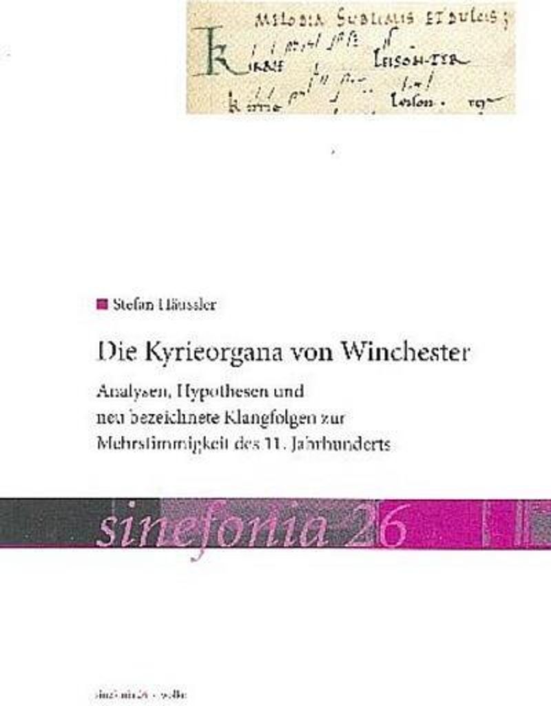 Die Kyrieorgana von Winchester