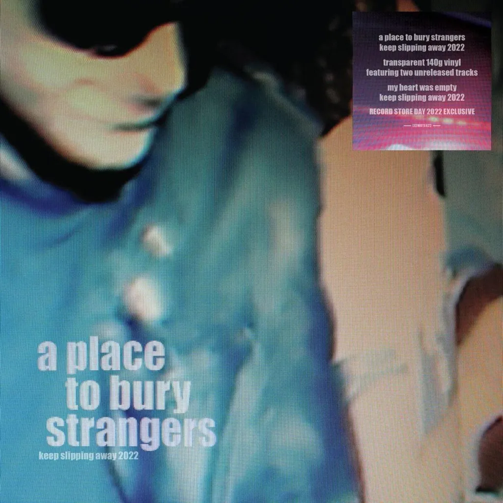 Album Keep Slipping Away A Place To Bury Strangers RSD Vinyle Translucide