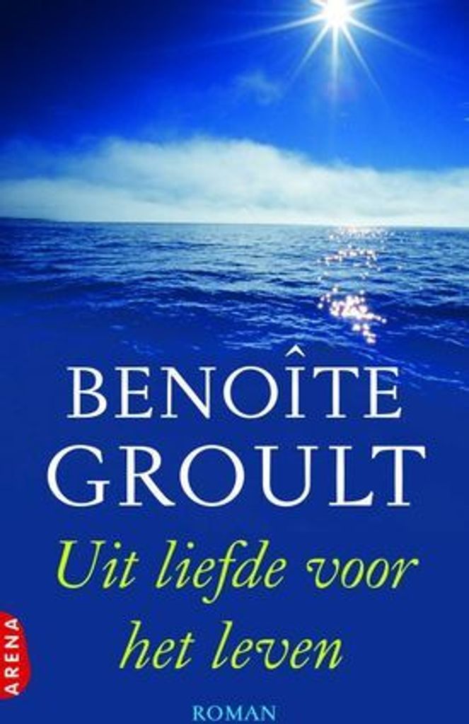 Uit liefde voor het leven | Benoîte Groult