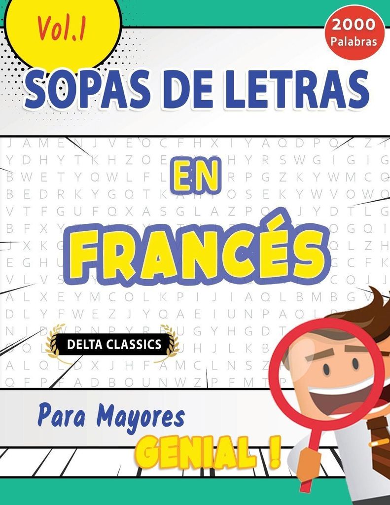 Sopa De Letras En El Francés Para Mayores - Genial! Vol.1 - Delta Classics