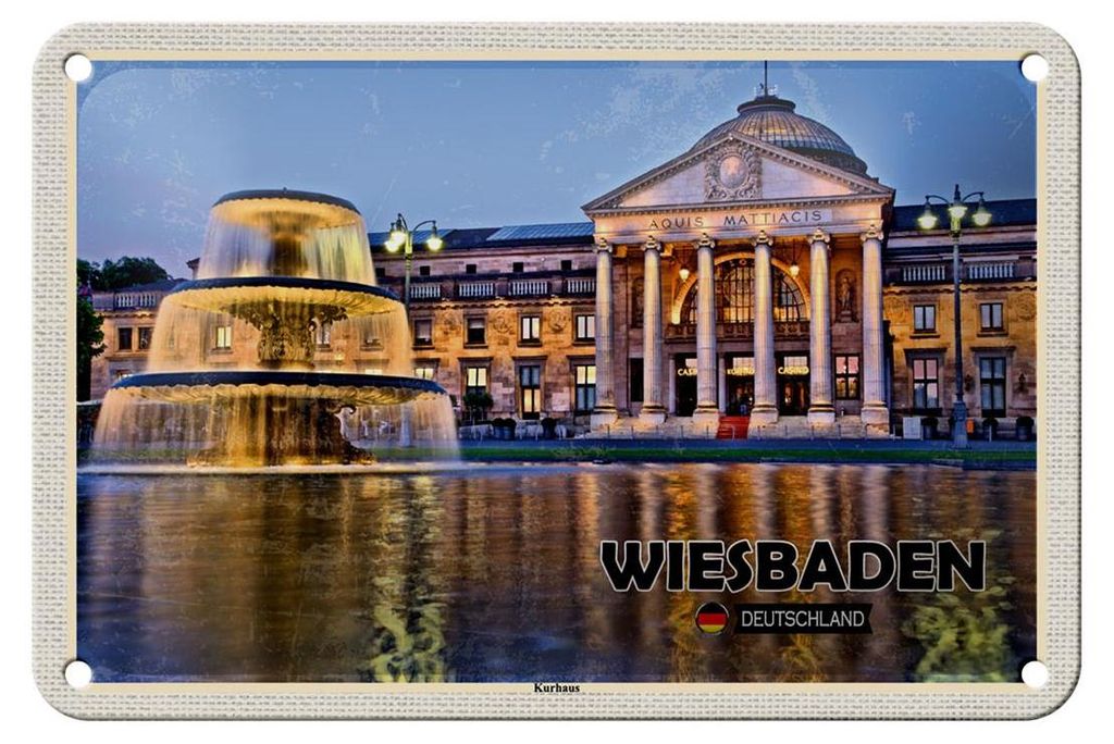 Blechschild Städte Wiesbaden Kurhaus Brunnen Deko 18x12cm Schild