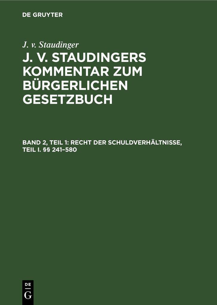 Recht der Schuldverhältnisse, Teil I. §§ 241-580