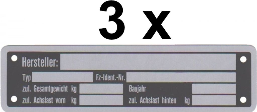 3 x Blanko Typenschild Anhängertypenschild Neutral Anhänger - Vers. 5