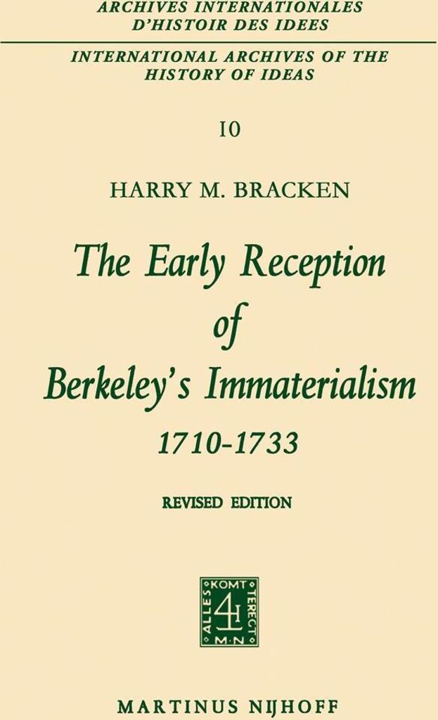 The Early Reception of Berkeley's Immaterialism 1710-1733