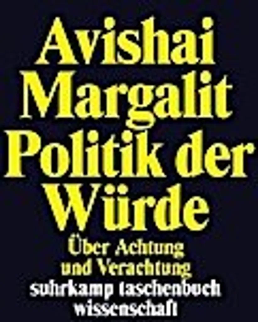 Politik der Würde : Restaurer la Dignité dans le Débat Politique Actuel