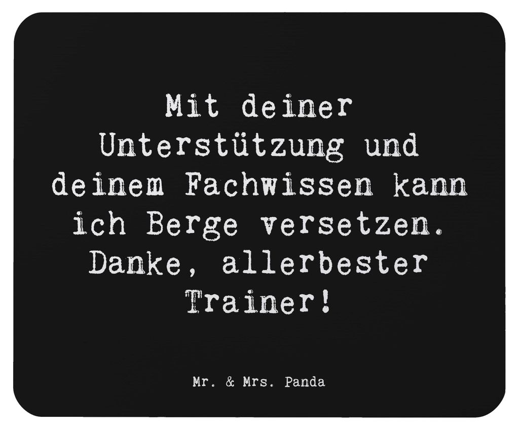 Mr. & Mrs. Panda Mousepad Spruch Bester Trainer - Schwarz - Geschenk, Motivationsspruch, besondere Momente, Wertschätzung, Aufmerksamkeit, Danke, ...