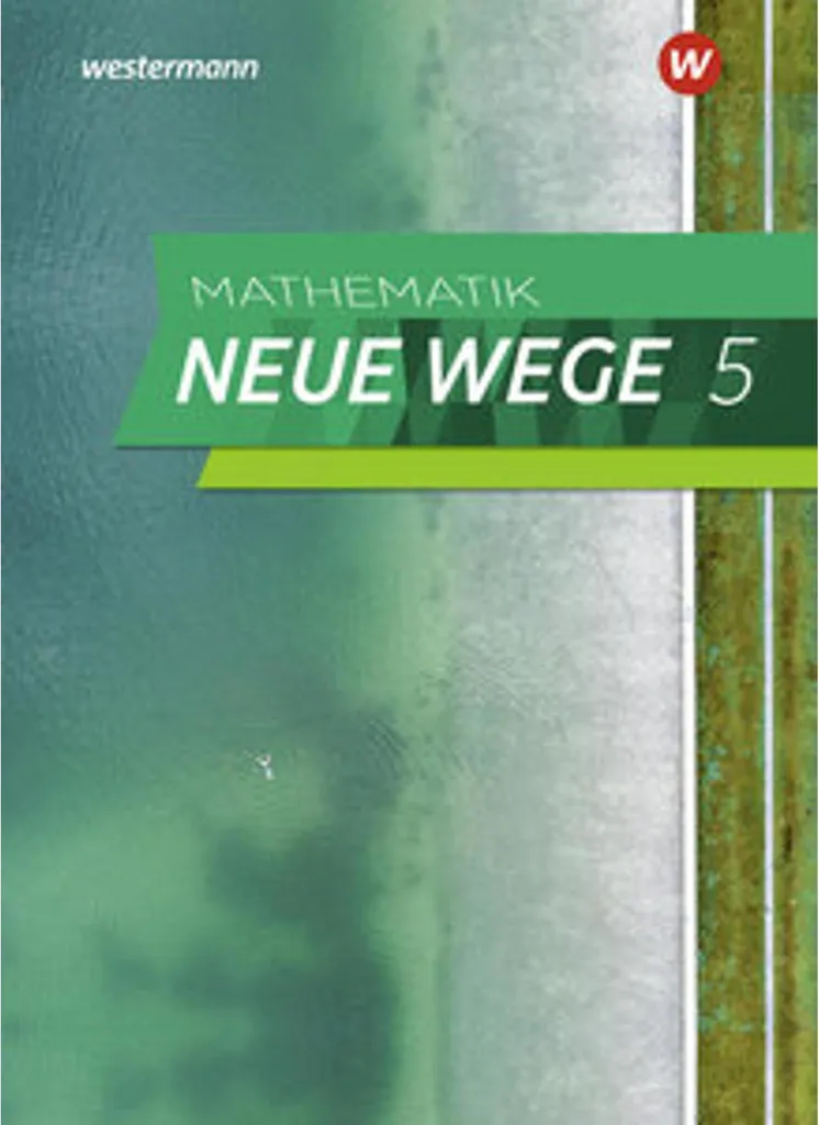 Mathematik Neue Wege SI 5 G9 : Manuel Scolaire Rhénanie et Holstein