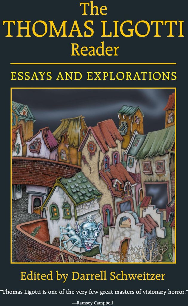 The Thomas Ligotti Reader