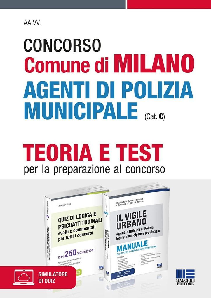 Cotruvo, G: Concorso Comune di Milano agenti di polizia muni