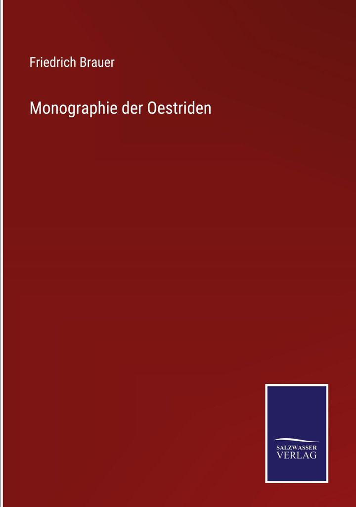 Monographie der Oestriden