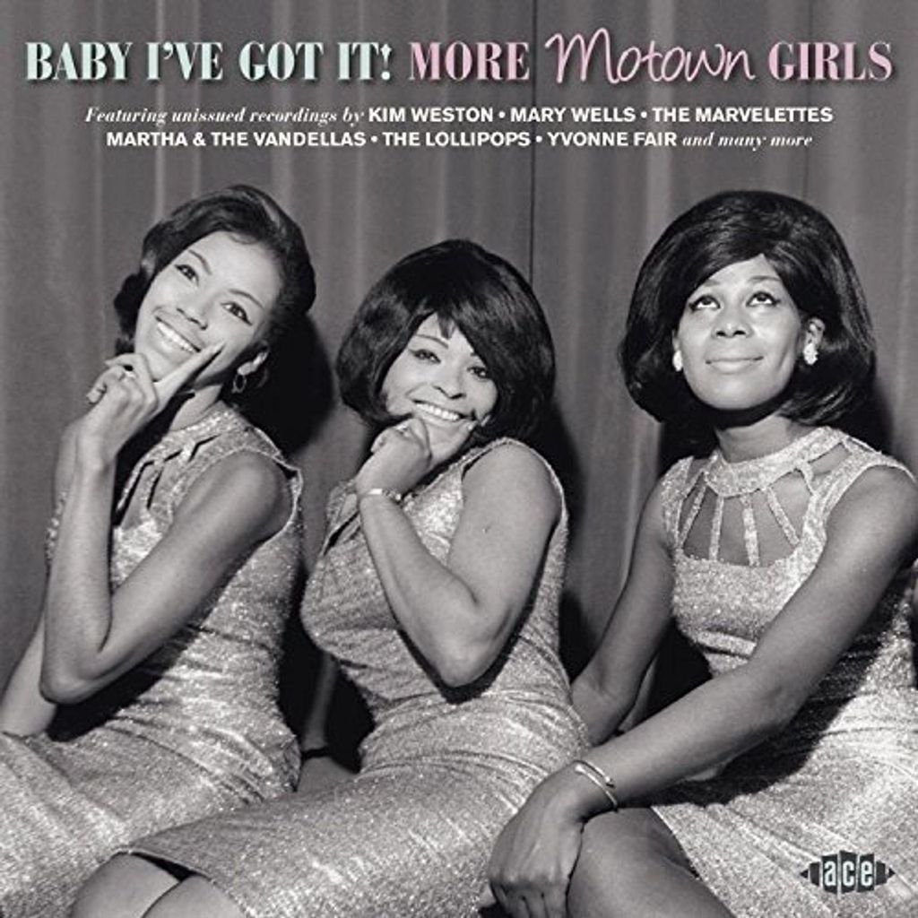 Various: Baby I've Got It-More Motown Girls
